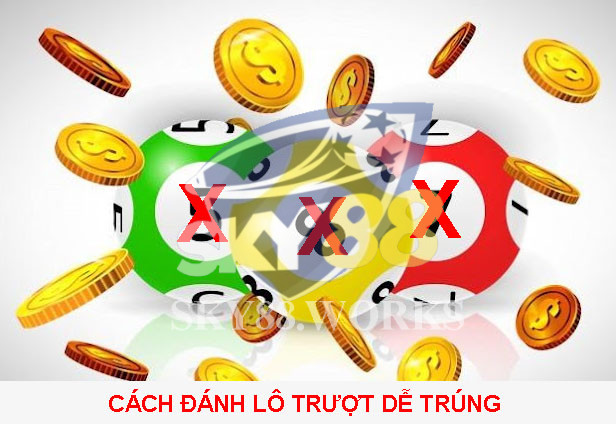 Hướng dẫn mẹo đánh lô trượt là gì