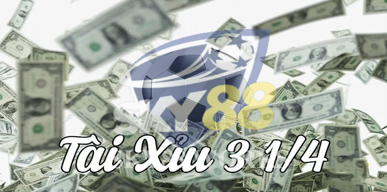 kèo tài xỉu 3 1/4