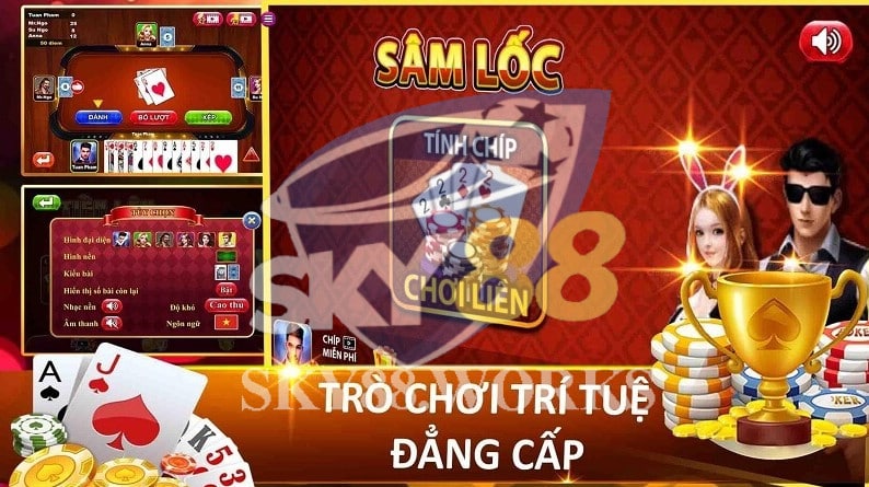 cách chơi sâm lốc của cao thủ